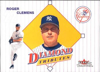 2001 Fleer Tradition - Diamond Tributes #6 DT Roger Clemens Front