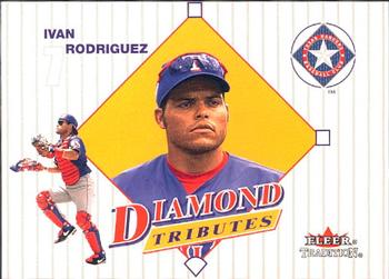 2001 Fleer Tradition - Diamond Tributes #7 DT Ivan Rodriguez Front