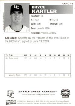 2004 Choice Battle Creek Yankees #16 Bryce Kartler Back