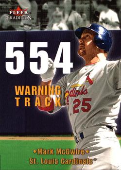 2001 Fleer Tradition - Warning Track #4 WT Mark McGwire  Front