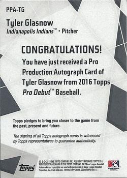 2016 Topps Pro Debut - Pro Production Autographs #PPA-TG Tyler Glasnow Back