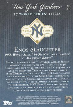 2010 Topps New York Yankees 27 World Series Championships #YC18 Enos Slaughter Back