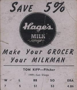 1950 Hage's Dairy #NNO Tom Kipp Back