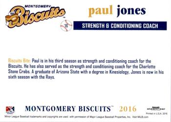 2016 Grandstand Montgomery Biscuits #NNO Paul Jones Back