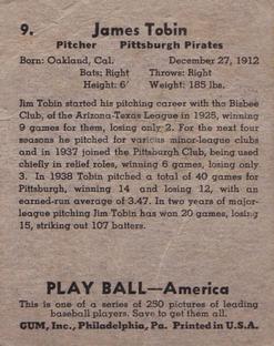 1939 Play Ball #9 Jim Tobin Back