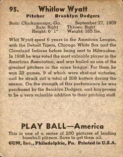 1939 Play Ball #95 Whit Wyatt Back