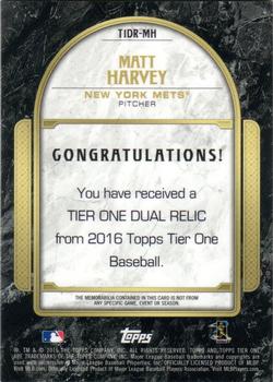 2016 Topps Tier One - Tier One Relics Dual Swatch #T1DR-MH Matt Harvey Back