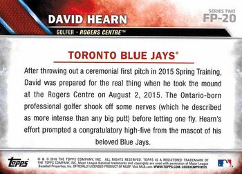 2016 Topps - First Pitch (Series 2) #FP-20 David Hearn Back