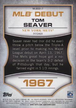 2016 Topps - MLB Debut Gold (Series 2) #MLBD2-7 Tom Seaver Back