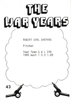 1977 TCMA The War Years #43 Robert Shepard Back