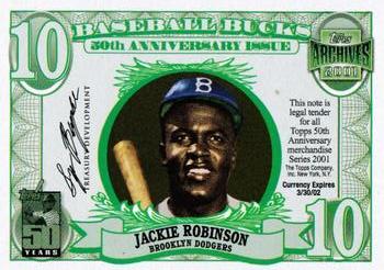 2001 Topps Archives - Topps Bucks #NNO Jackie Robinson Front