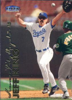 1999 Fleer Tradition #127 Jeff King Front