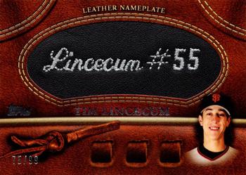 2011 Topps - Manufactured Glove Leather Nameplates Black #MGL-TL Tim Lincecum Front