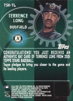 2001 Topps Stars - Game Gear Bats #TSR-TL Terrence Long Back