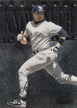 1999 Metal Universe #76 Chuck Knoblauch Front