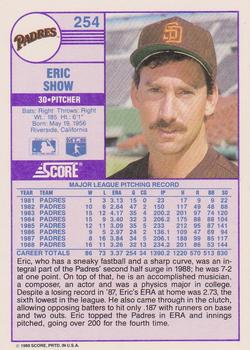 1989 Score #254 Eric Show Back