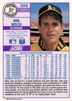 1989 Score #308 Bob Welch Back