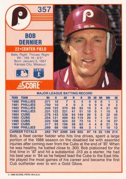 1989 Score #357 Bob Dernier Back