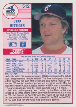1989 Score #512 Jeff Bittiger Back