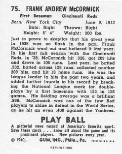 1986 1940 Play Ball (Reprint) #75 Frank McCormick Back