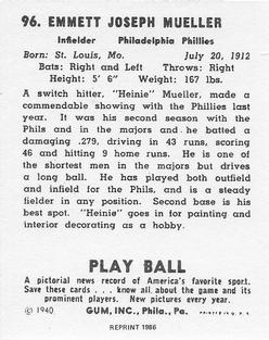 1986 1940 Play Ball (Reprint) #96 Heinie Mueller Back