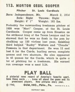 1986 1940 Play Ball (Reprint) #113 Mort Cooper Back