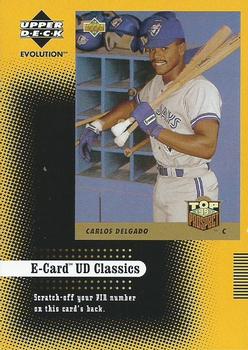 2001 Upper Deck Evolution - e-Card Classics #EC5 Carlos Delgado Front