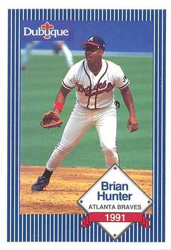 1991 Dubuque Atlanta Braves #NNO Brian Hunter Front