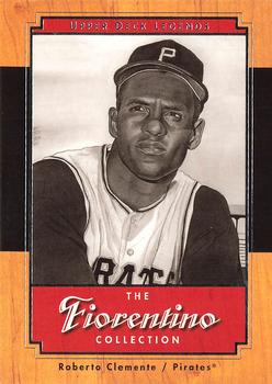 2001 Upper Deck Legends - Fiorentino Collection #F10 Roberto Clemente Front