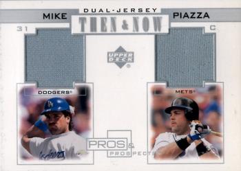 2001 Upper Deck Pros & Prospects - Then & Now Dual-Jersey #TN-MP Mike Piazza  Front