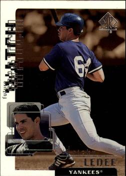 1999 SP Authentic #112 Ricky Ledee Front
