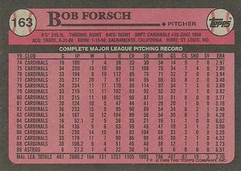 1989 Topps #163 Bob Forsch Back