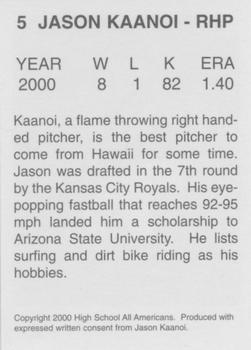 2000 High School Baseball All-Americans (Unlicensed) #5 Jason K. Kaanoi Back