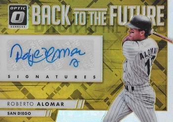 2016 Donruss Optic - Back to the Future Signatures Gold #BTFRA Roberto Alomar Front