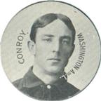 1909-11 Colgan's Chips Stars of the Diamond (E254) #NNO Wid Conroy Front