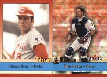 2002 Fleer - Then and Now #3 TN Johnny Bench / Mike Piazza  Front
