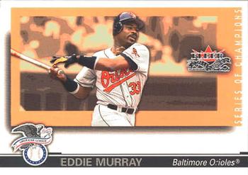 2002 Fleer Fall Classic - Series of Champions #10 SC Eddie Murray Front
