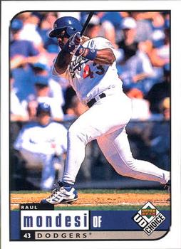 1999 UD Choice #99 Raul Mondesi Front