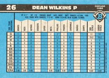 1990 Bowman #26 Dean Wilkins Back