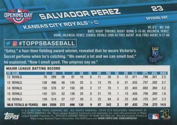 2017 Topps Opening Day #23 Salvador Perez Back