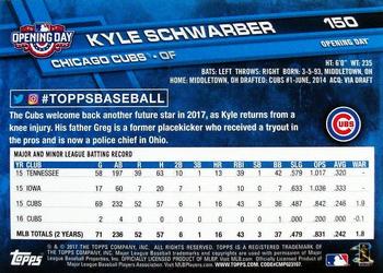 2017 Topps Opening Day #150 Kyle Schwarber Back