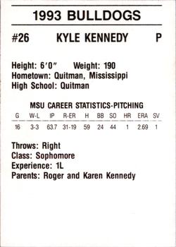 1993 Mississippi State Bulldogs #NNO Kyle Kennedy Back