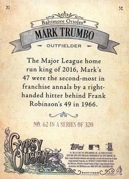 2017 Topps Gypsy Queen #62 Mark Trumbo Back