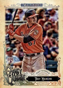 2017 Topps Gypsy Queen #260 Trey Mancini Front