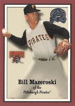 2000 Fleer Greats of the Game #34 Bill Mazeroski Front