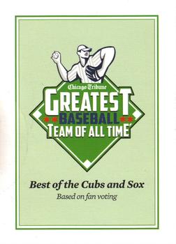 2016 Chicago Tribune Greatest Baseball Team Of All Time: Best of the Cubs and Sox #NNO Title Card Front