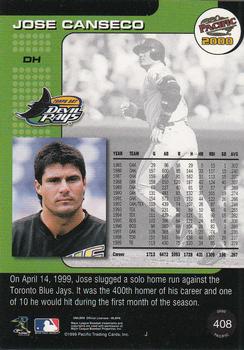 2000 Pacific #408 Jose Canseco Back