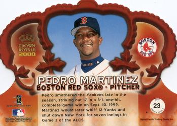 2000 Pacific Crown Royale #23 Pedro Martinez Back