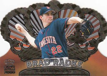 2000 Pacific Crown Royale #81 Brad Radke Front