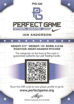 2015 Leaf Perfect Game National Showcase - Base Autograph - Gold #PG-IA1 Ian Anderson Back